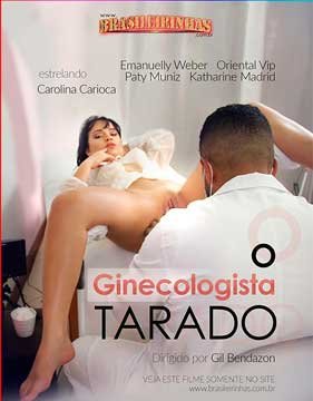 O Ginecologista Tarado | Извращенный Гинеколог (2019) HD 1080p