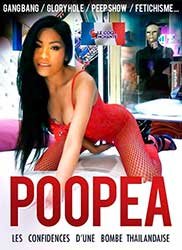 Poopea, les confidences d'une bombe thaïlandaise | Пooпea, Секреты Тайской Шлюхи (2018) HD 720p