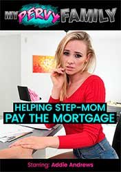 Helping Step-Mom Pay the Mortgage | Помощь Мачехе в Оплате Счетов (2021) HD 1080p