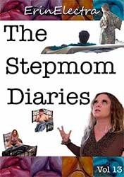 The Stepmom Diaries 13 | Дневники Мачехи 13 (2022) HD 1080p