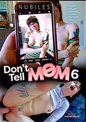 Don't Tell Mom 6 | Не Говори Маме 6 (2022) HD 720p