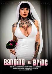Banging The Bride | Трахая Невесту (2023) HD 2160p 4K
