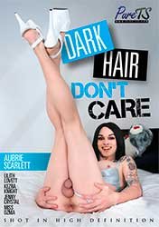 Dark Hair Don Not Care | Тёмные Волосы не Волнуют (2023) HD 720p