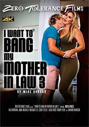I Want To Bang My Mother In Law 3 | Хочу Трахнуть Свою Тёщу 3 (2023) HD 1080p