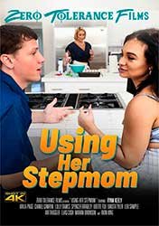 Using Her Stepmom | Использование Её Мачехи (2023) HD 2160p 4K