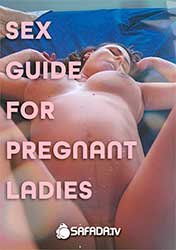 Sex Guide For Pregnant Ladies | Руководство по Сексу Для Беременных (2022) HD 1080p