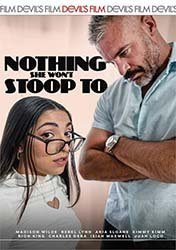 Nothing She Won't Stoop To | Нет Ничего до Чего бы Она не Дошла (2026) 540p Nothing She Won't Stoop To | Нет Ничего до Чего бы Она не Дошла (2026) 540p